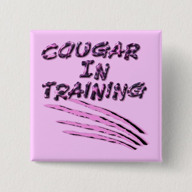 Cougar In Training Square Button (Front)