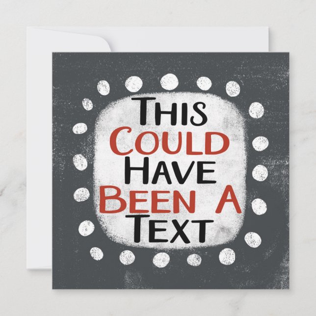 Could Have Been A Text Greeting Card (Front)