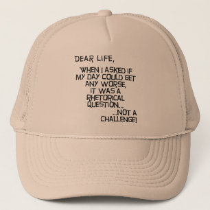 Could It Get Any Worse Funny Ball Cap Hat