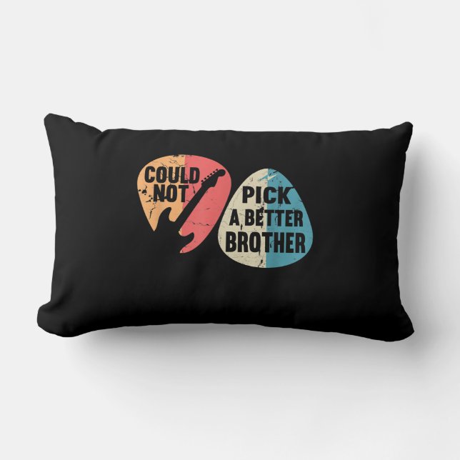 Could Not Pick A Better Brother Guitar T-shirt Lumbar Cushion (Front)