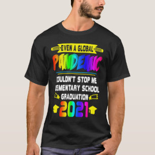 Couldn't Stop Me Elementary School Degree Graduati T-Shirt