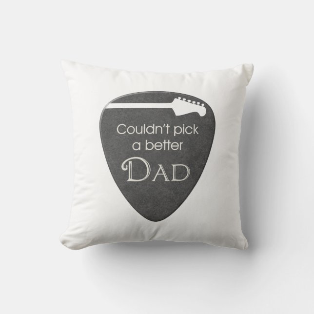 Could't pick a better Dad Pillow (Front)