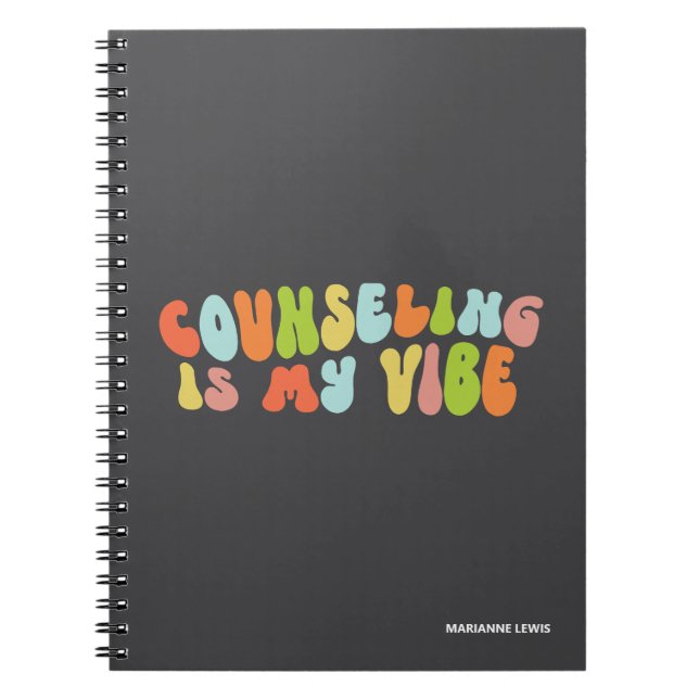 Counseling Is My Vibe, Groovy Colourful Counsellor Notebook (Front)