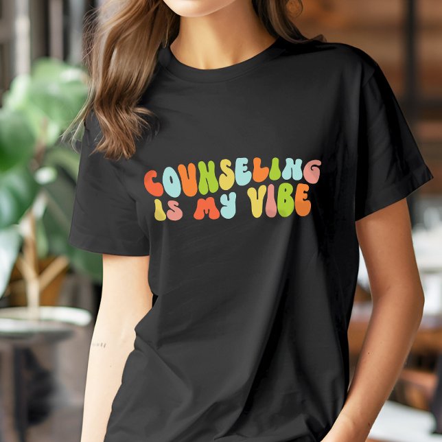 Counseling Is My Vibe Tee, Counsellor, Therapist T-Shirt (Creator Uploaded)