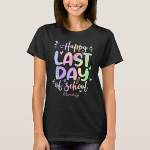 Counsellor Happy Last Day Of School  Tie Dye T-Shirt