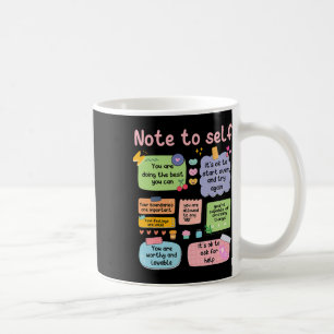 Counsellor Note To Self Mental Health School Psych Coffee Mug