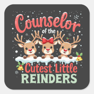 Counsellor of the Cutest Little Reindeers Christma Square Sticker