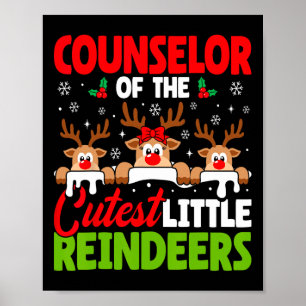 Counsellor Of The Cutest Reindeers Christmas Couns Poster