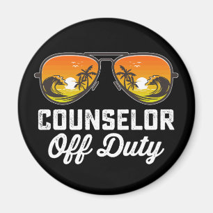 Counsellor Off Duty Sunglasses Last Day Of School Magnet