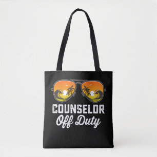 Counsellor Off Duty Sunglasses Last Day Of School Tote Bag
