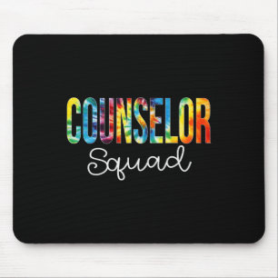 Counsellor Squad Tie Dye Appreciation Day Back To Mouse Pad