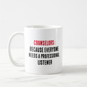 Counsellors: Because everyone needs a professional Coffee Mug