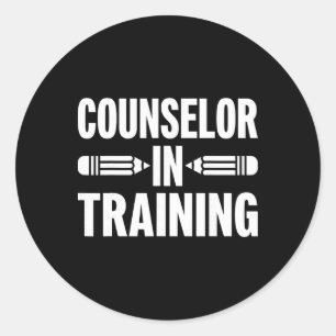 Counselor In Training - Future School Counseling T Classic Round Sticker