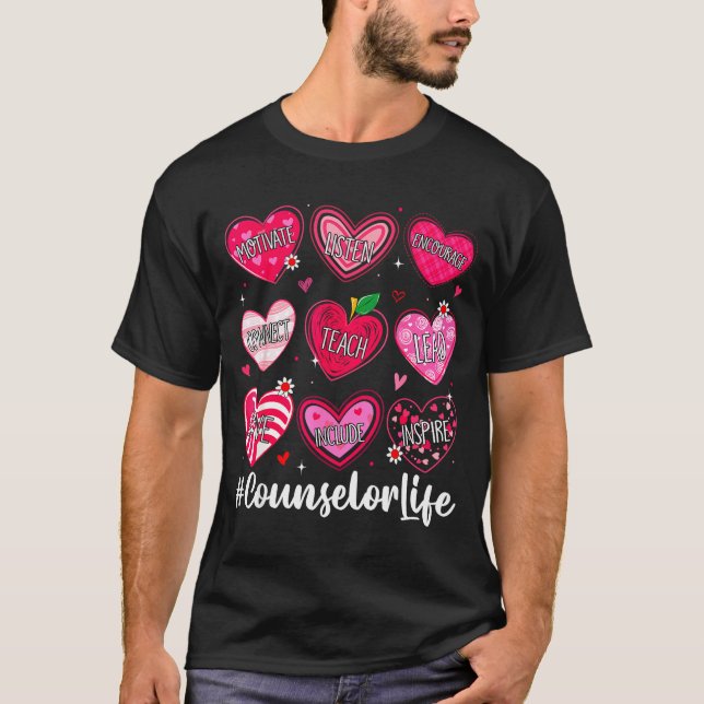 Counselor Life School Counseling Hearts School Val T-Shirt (Front)