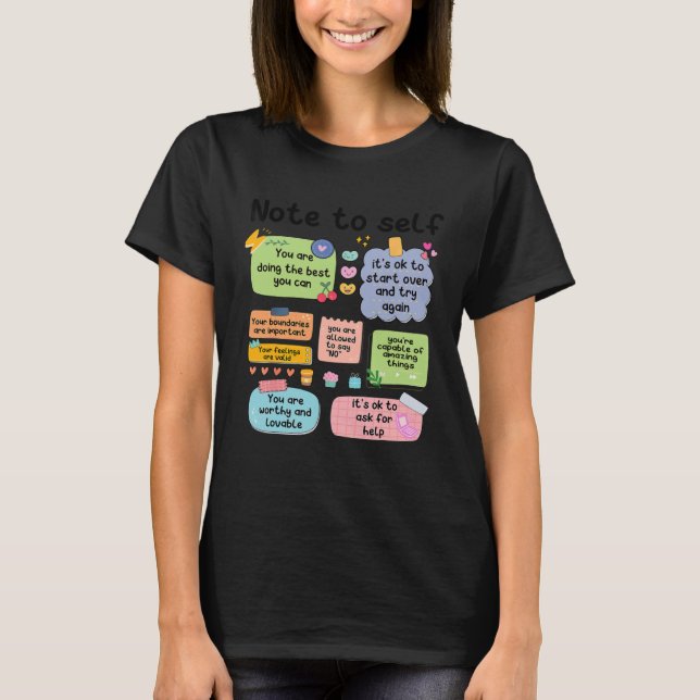 Counselor Note To Self Mental Health School Psycho T-Shirt (Front)