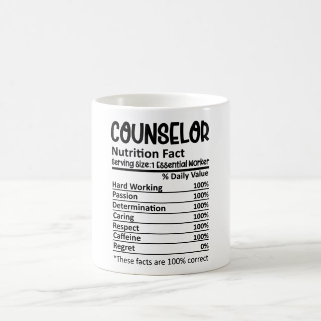 Counselor Nutrition Facts School Counseling Gift Coffee Mug (Center)