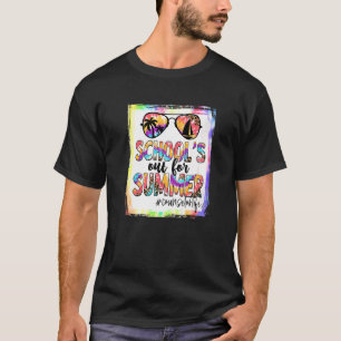 Counselor Schools Out For Summer Tie Dye Last Day T-Shirt