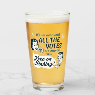 Count all the Votes   Glass   Retro Funny