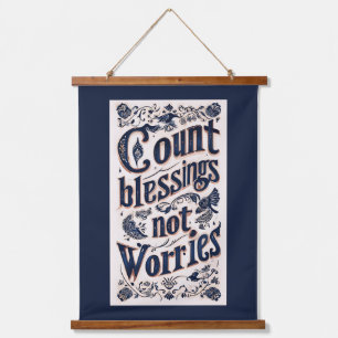 Count Blessings Not Worries Dark Background Hanging Tapestry