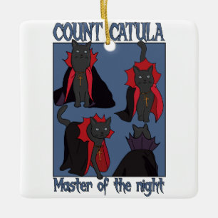 Count Catula Master of the Night Ceramic Ornament