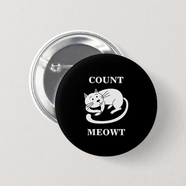 Count Meowt Kitty Funny Cat Pun 6 Cm Round Badge (Front & Back)