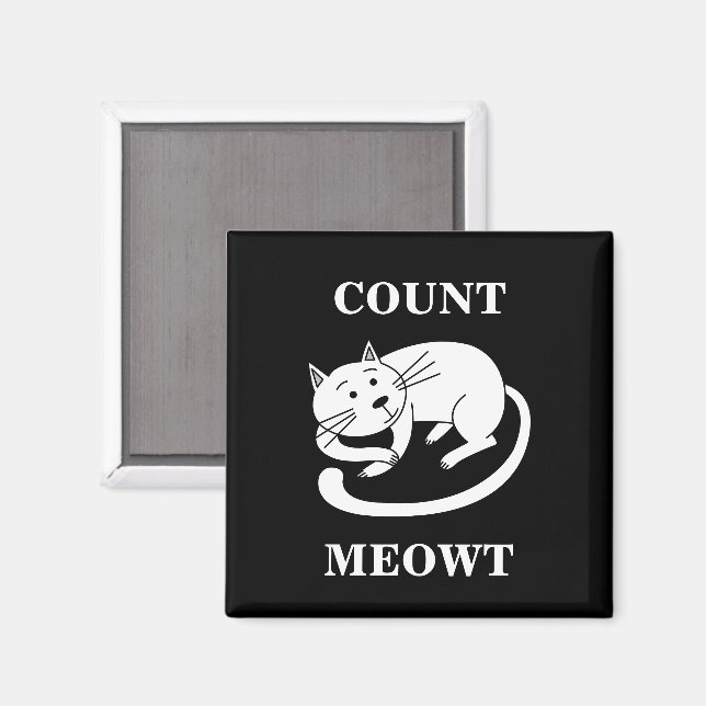 Count Meowt Kitty Funny Cat Pun Magnet (Front/Back)