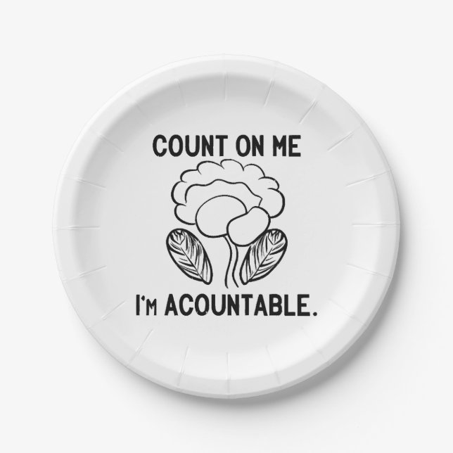 Count on me, I'm accountable Paper Plate (Front)