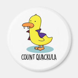 Count Quackula Funny Duck Pun Magnet