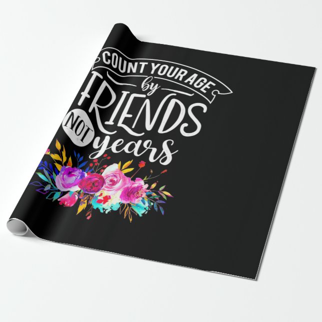 Count Your Age By Friends Wrapping Paper (Unrolled)