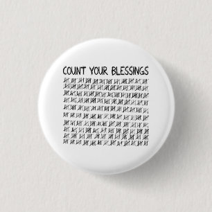 Count Your Blessings 3 Cm Round Badge