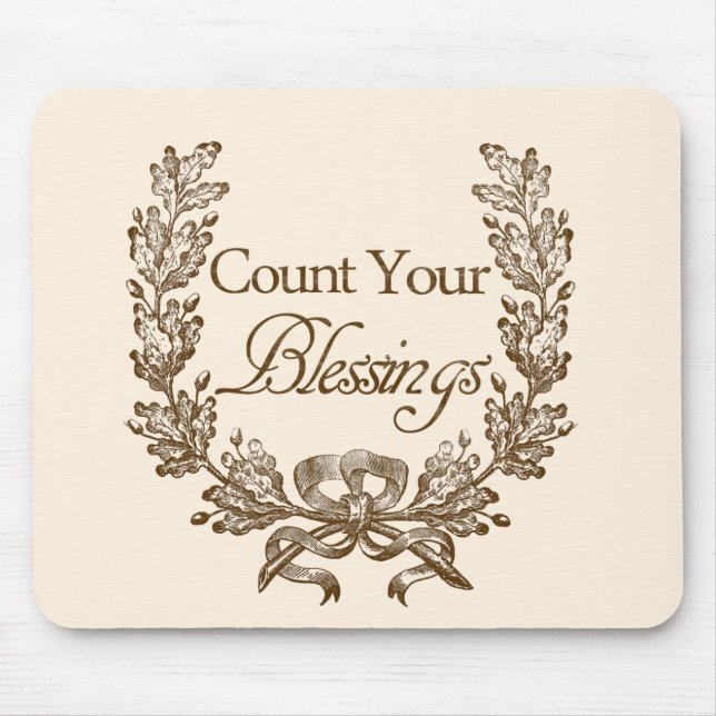 Count Your Blessings Mouse Pad (Front)