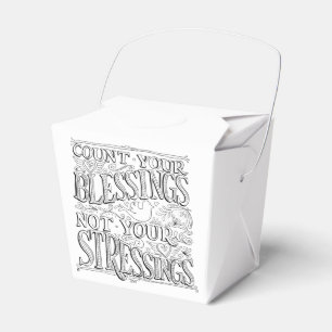 Count Your Blessings Not Your Stressings Favour Box