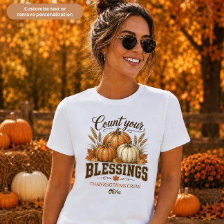 Count Your Blessings Thanksgiving Crew Womens T-Shirt
