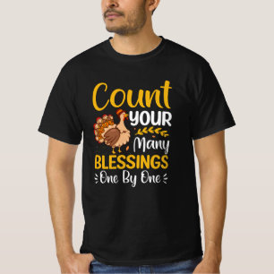 Count your many blessings one by one T-Shirt