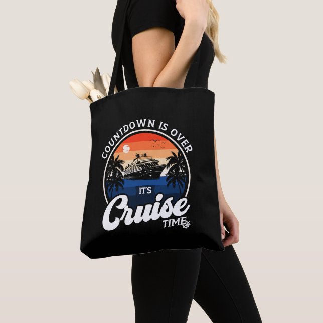 Countdown Is Over It'S Cruise Time Family Vacation Tote Bag (Close Up)