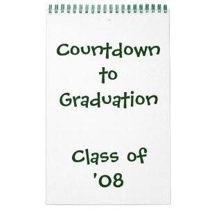 Countdown to Graduation '08 Calendar