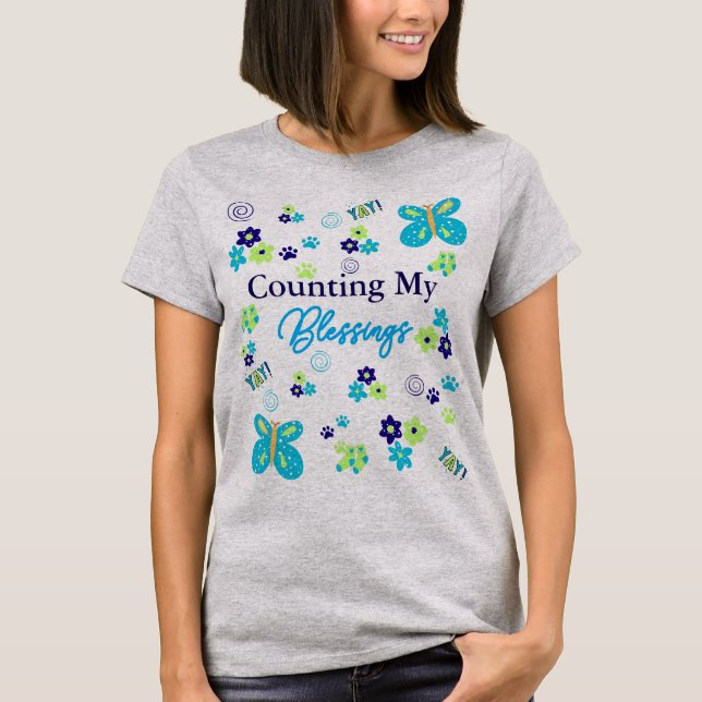 Counting My Blessings Flower Paw Prints Colourful  T-Shirt (Front)