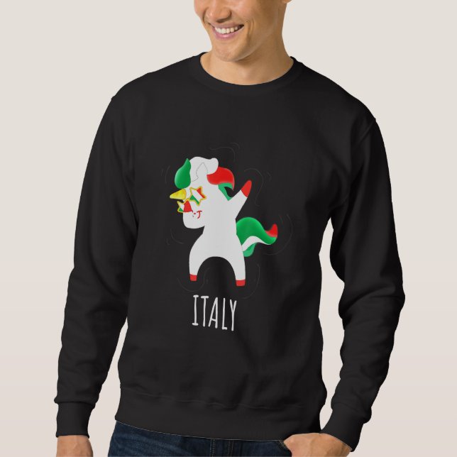 Countries Flags Unicorn S Dabbing Unicorn Italy Sweatshirt (Front)