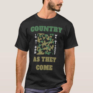 Country As They Come  In God We Trust  Camo  South T-Shirt