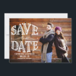 Country Chic Rustic Save the Date Photo<br><div class="desc">Save the date photo announcement featuring country rustic typography.</div>
