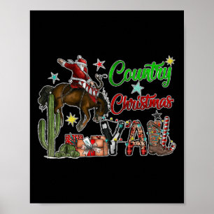 Country Christmas Y'all Cowboy Boots Merry Christm Poster