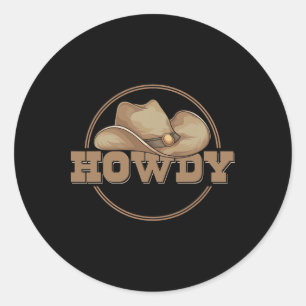 Country Howdy Cowboy Hat Western Cowboy Classic Round Sticker