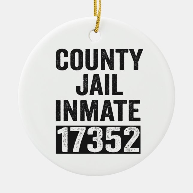 Country Jail Inmate 17352 Funny Halloween Prison Ceramic Ornament (Front)