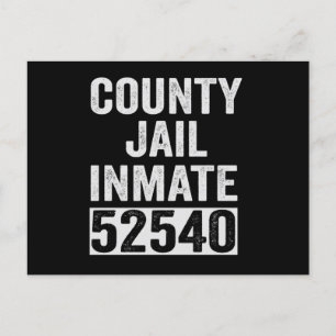 Country Jail Inmate 52540 Funny Halloween Prison Postcard