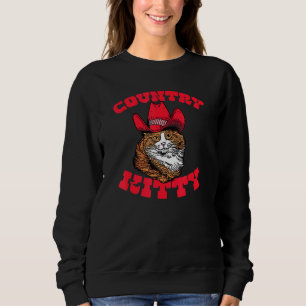 Country Kitty Country Cowgirl Cat Western Vibe Sweatshirt