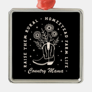 Country mama mum cowgirl western quotes black metal ornament
