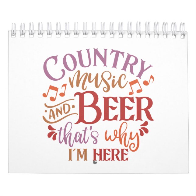 Country Music And Beer Country Music Lovers Calendar (Cover)