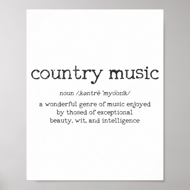 Country Music Definition Funny Saying Musician Gif Poster (Front)