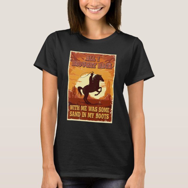Country Music  For Women Men Western Sand In My Bo T-Shirt (Front)