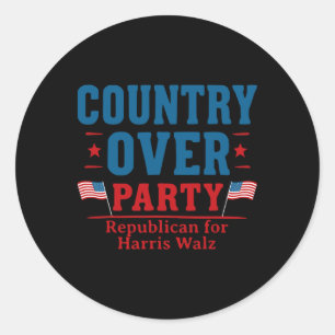 Country Over Party Republican For Kamala Harris Ti Classic Round Sticker
